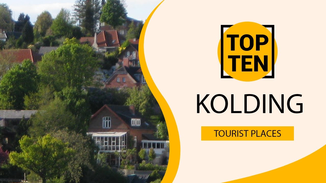 Top 10 Best Tourist Places to Visit in Kolding | Denmark - English