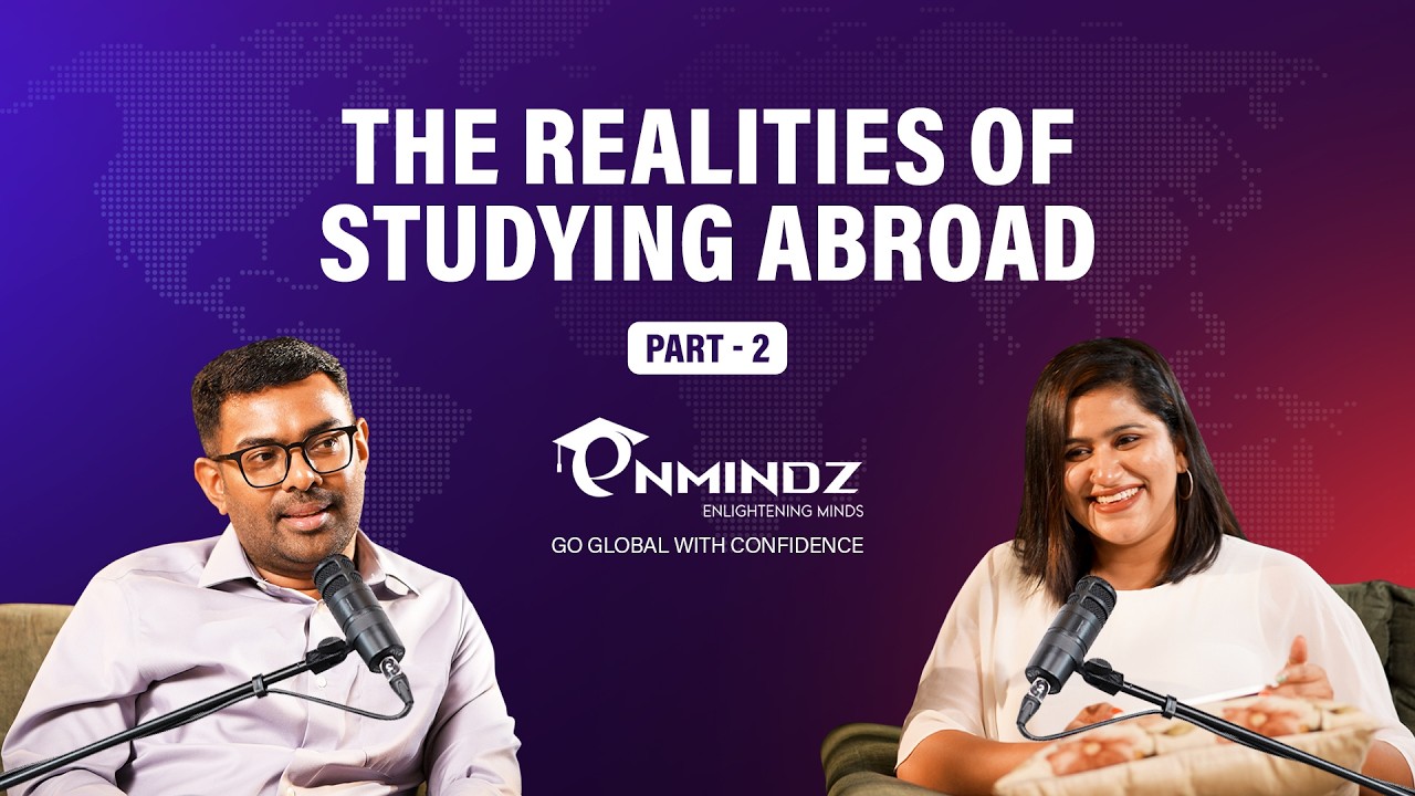 The Realities of Studying Abroad | Enmindz Global | Part 02 #studyabroad #realstories  #education