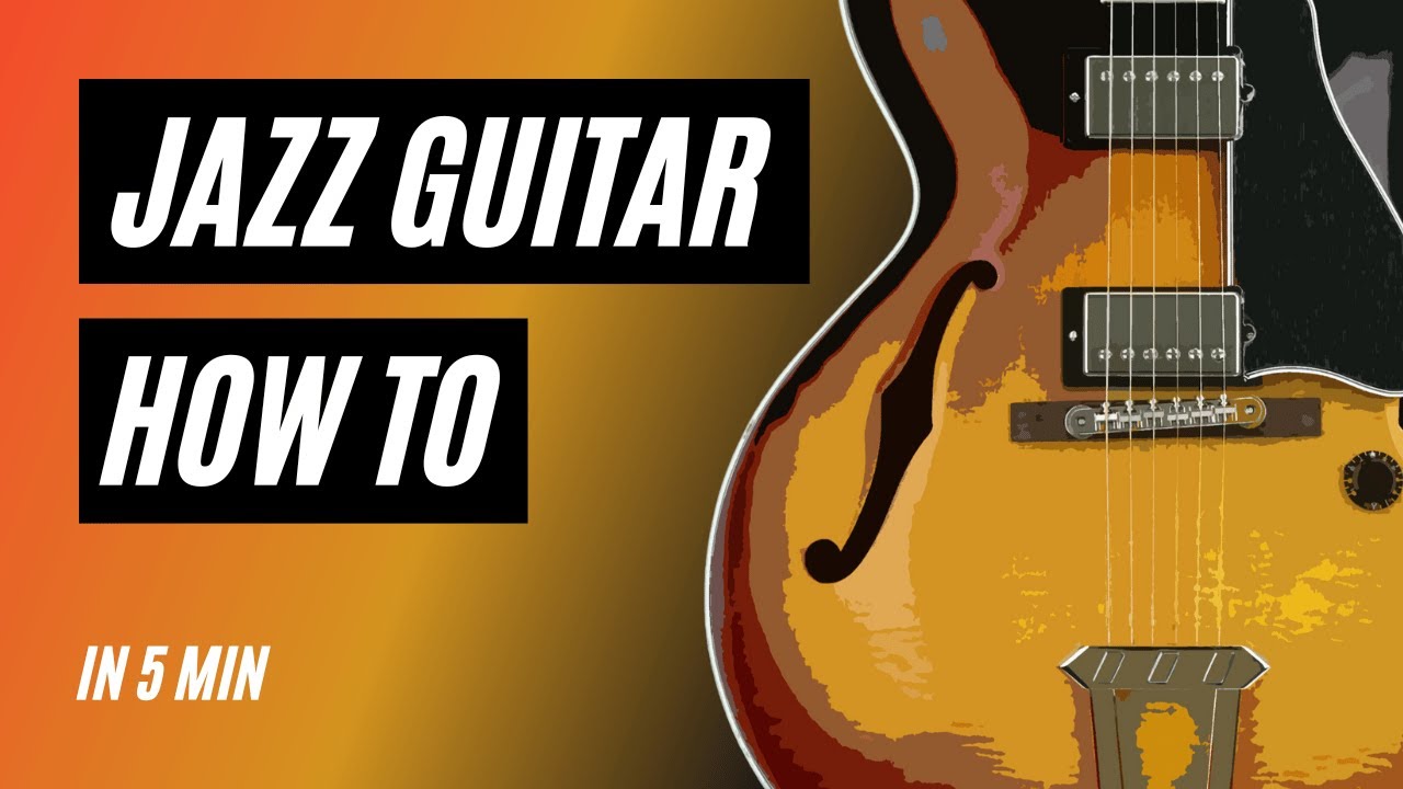 Jazz Guitar How To [in 5 minutes]
