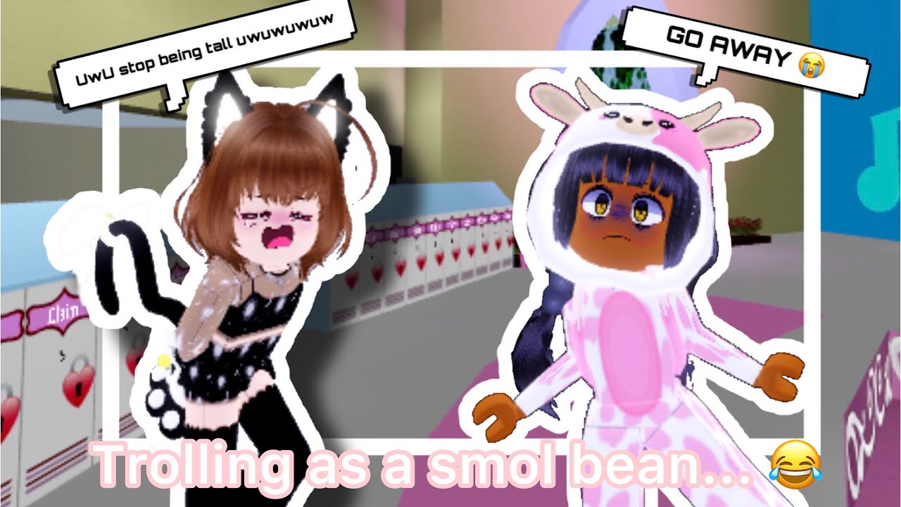 TROLLING as a SMOL BEAN in Royale high....