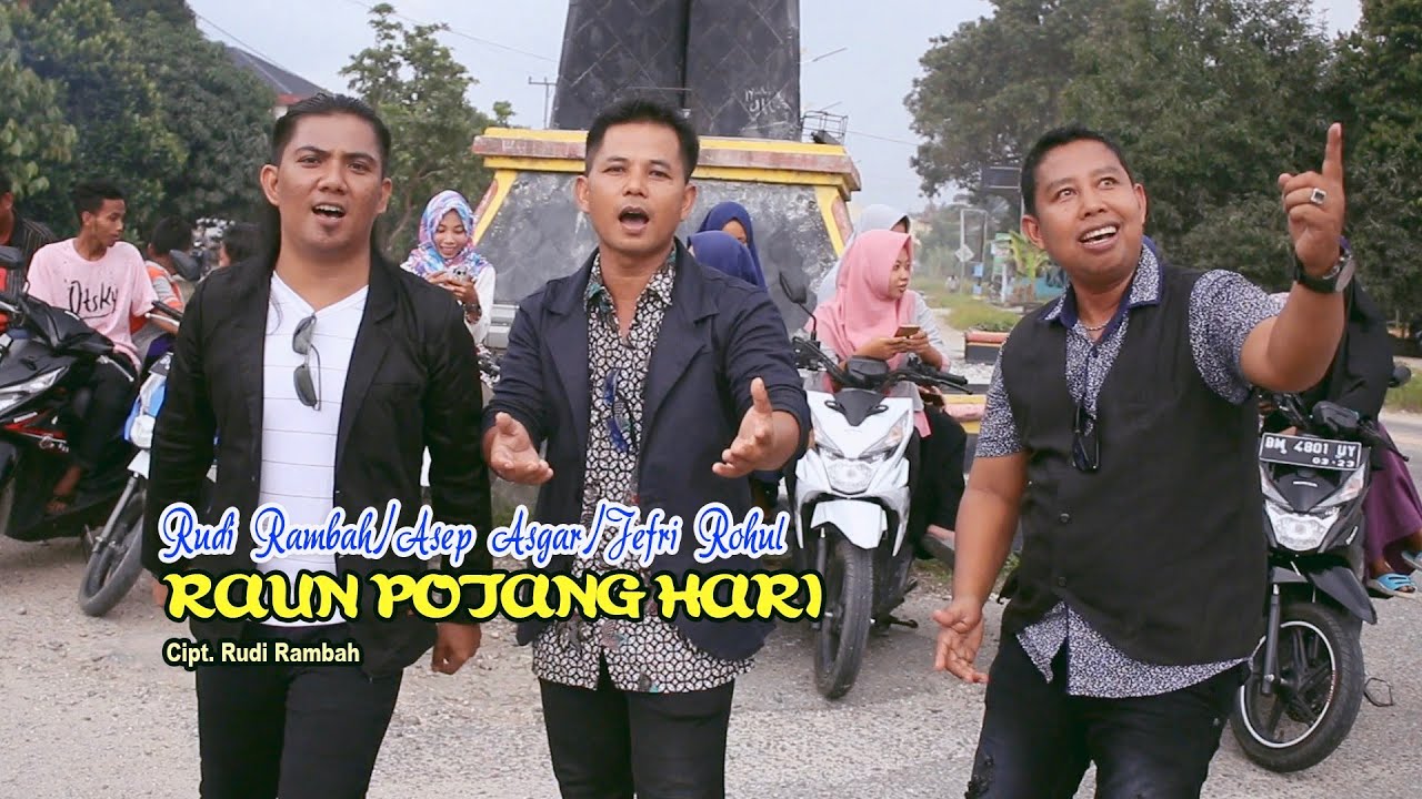 Jefro rohul feat rudi rambah, asep asgar ( Raun Potang hari ) album melayu Rohul terbaru