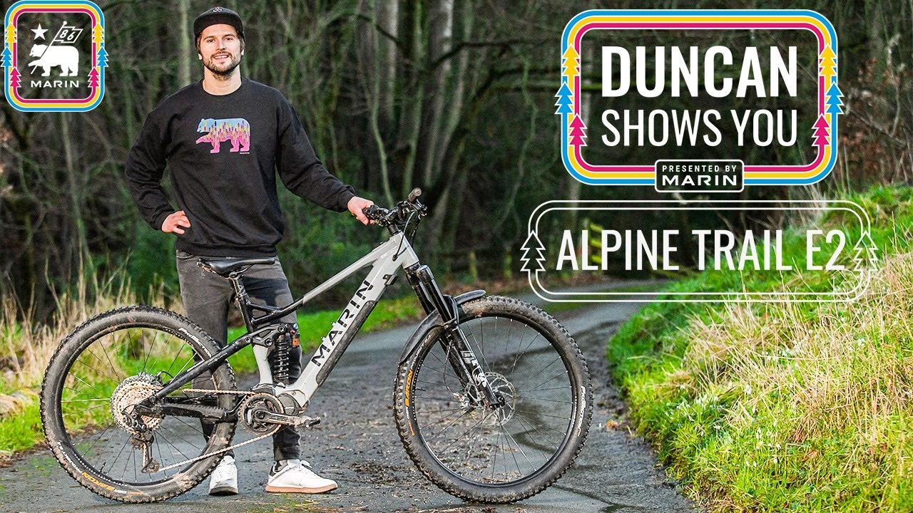 Welcome to Marin: Duncan Shaw - Alpine Trail E2 First Ride