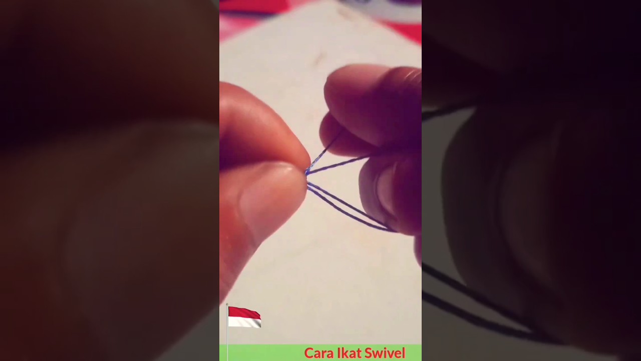 Cara Ikat Swivel/Kili-Kili Pancing 