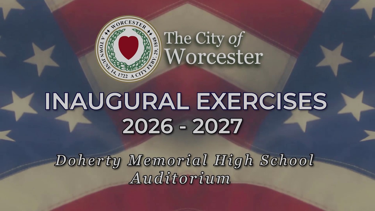 City of Worcester Inaugural Exercises 2026