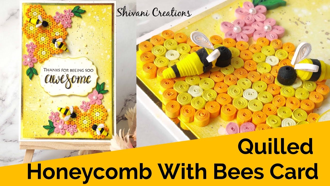 Quilled Honey Comb and Honey Bees/ Quilling Handmade Card