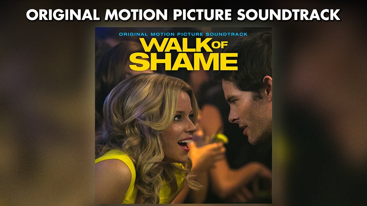 Walk Of Shame - Official Soundtrack Preview