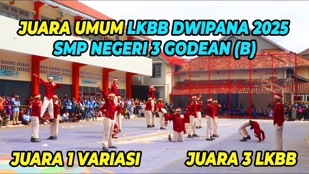 JUARA UMUM LKBB DWIPANA 2025 - SMP NEGERI 3 GODEAN (B)