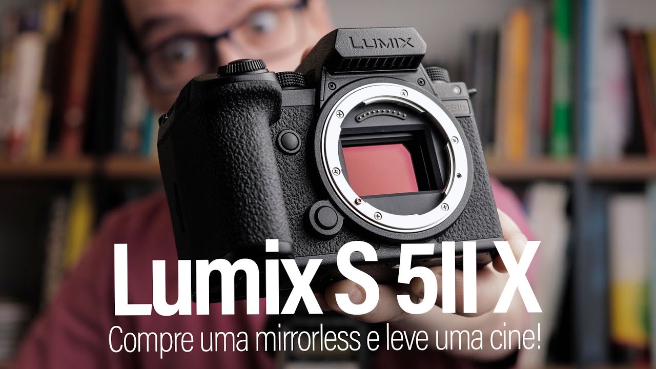 Lumix S5 IIX - Mais completa que a concorrência! É mirrorless full frame ou câmera cine disfarçada?