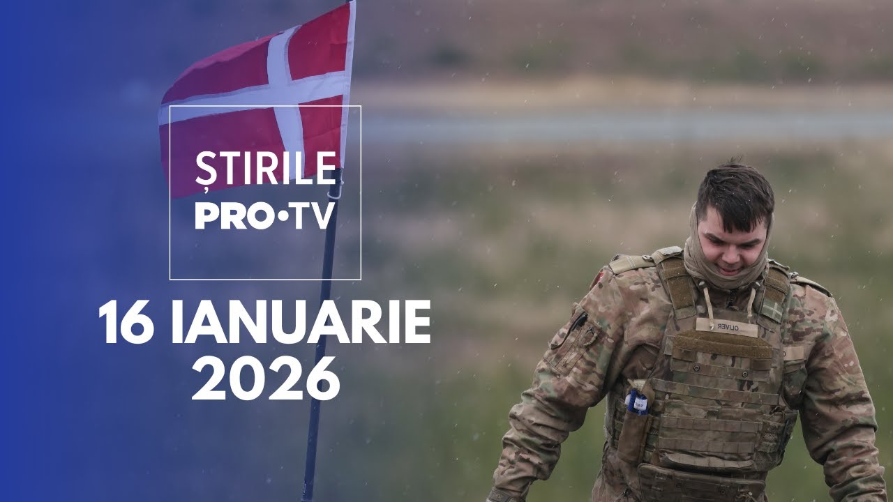 Știrile PRO TV - 16 Ianuarie 2026 | Trupe europene în Groenlanda