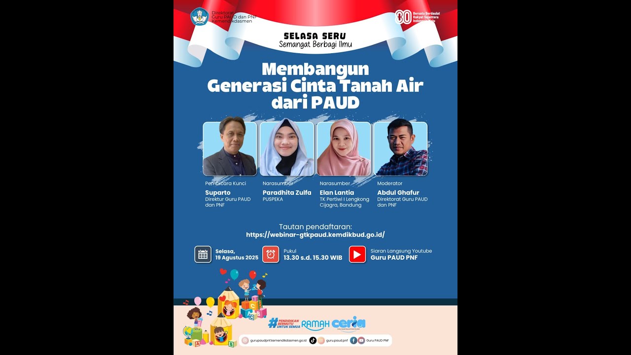 Selasa SERU: Membangun Generasi Cinta Tanah Air dari PAUD