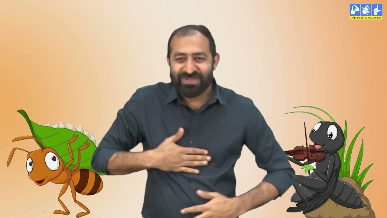 The Ant and the Cricket | Indian Sign Language | ISL | DSL