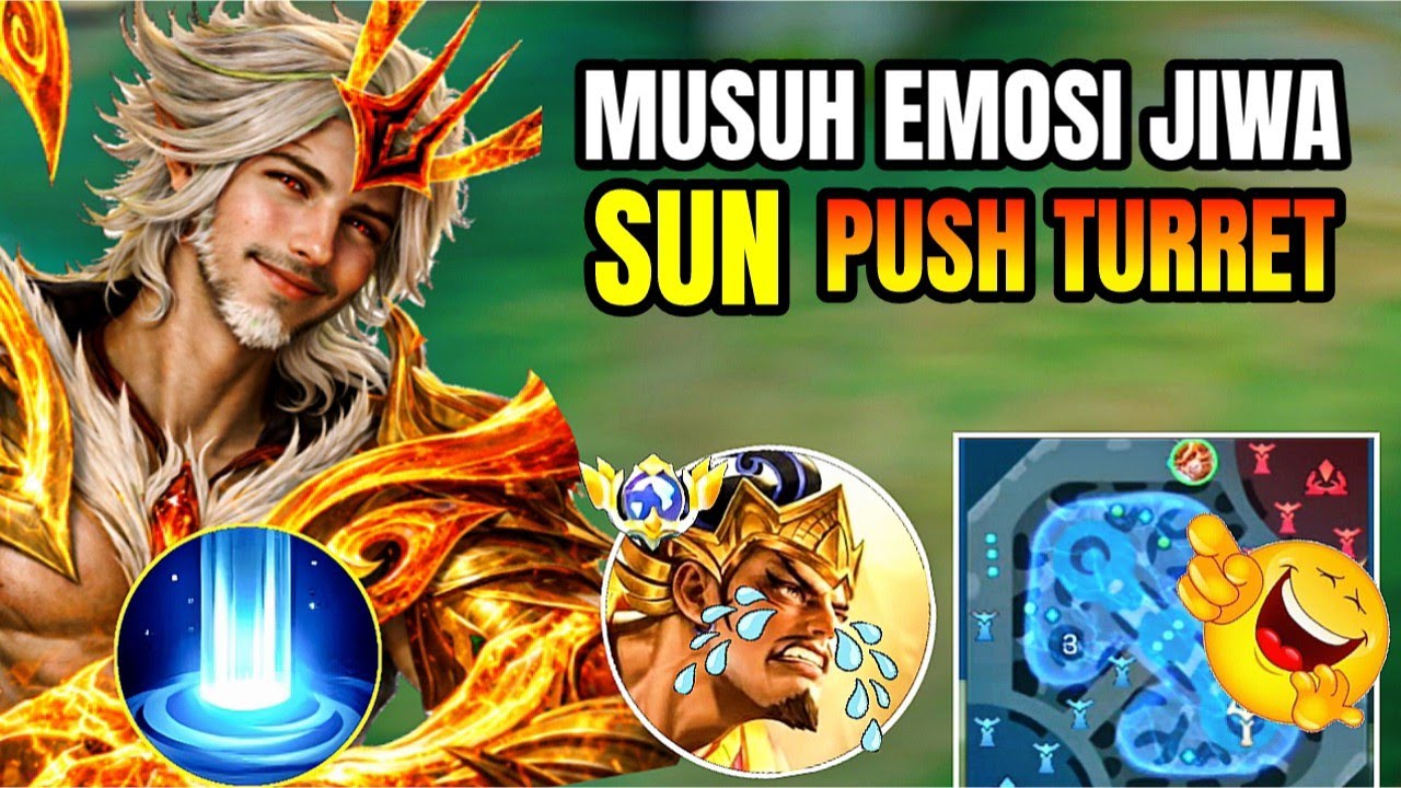 RANK JADI IZI! NYOBAIN SUN MODE PUSH TURRET PAKAI SPELL ARRIVAL | GAMEPLAY SUN - MLBB