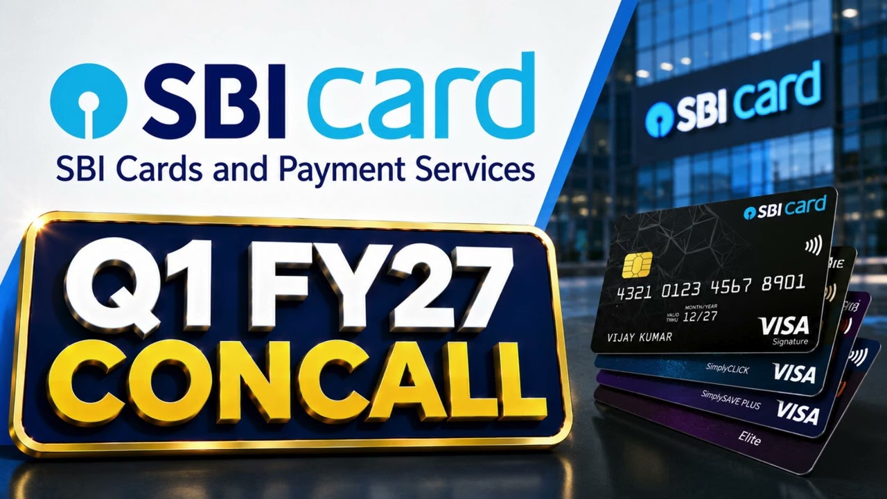 SBI Cards and Payment Services Q1 FY27 Concall: Credit Card Business, Growth & Management Outlook