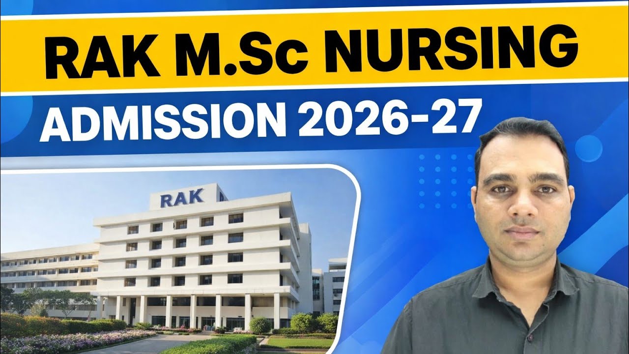 RAK MSC NURSING ADMISSION  2026-27| RAKCON NEW DEHLI| M.SC NURSING ADMISSION 2026| MR.NAURANG LAL
