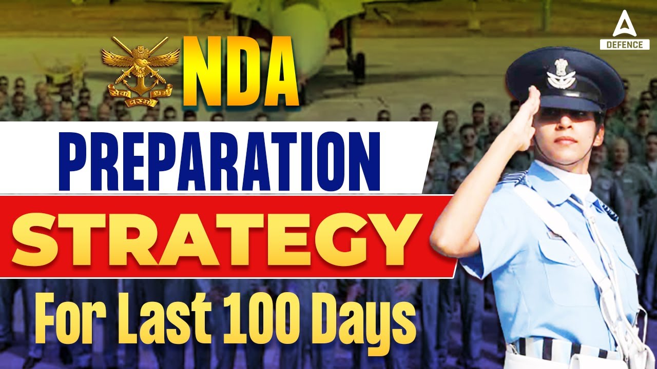 NDA 1 2023 preparation Strategy For Last 100 Days