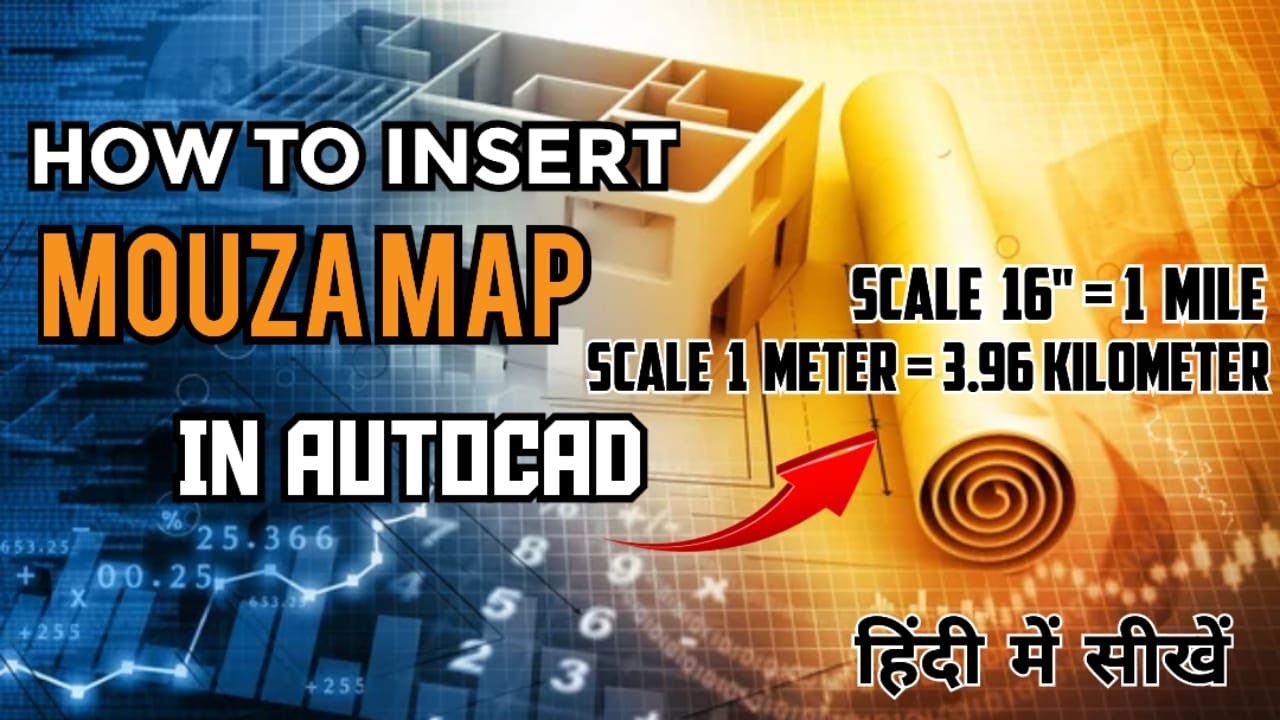 How to insert mouza map in Autocad ! Scale 16