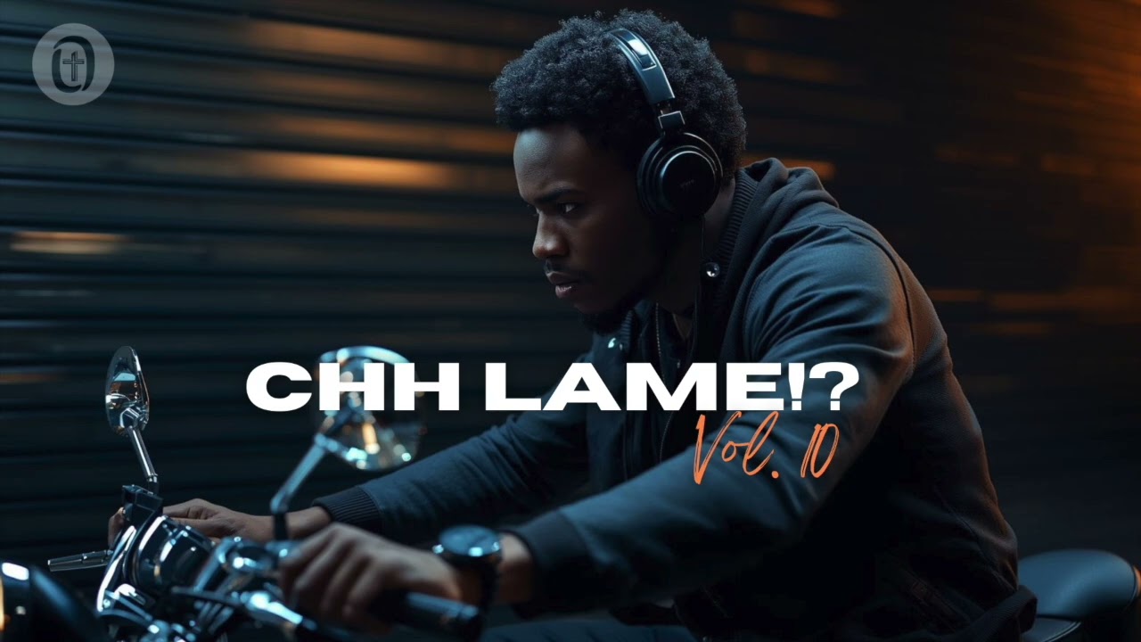 CHH LAME!? 10