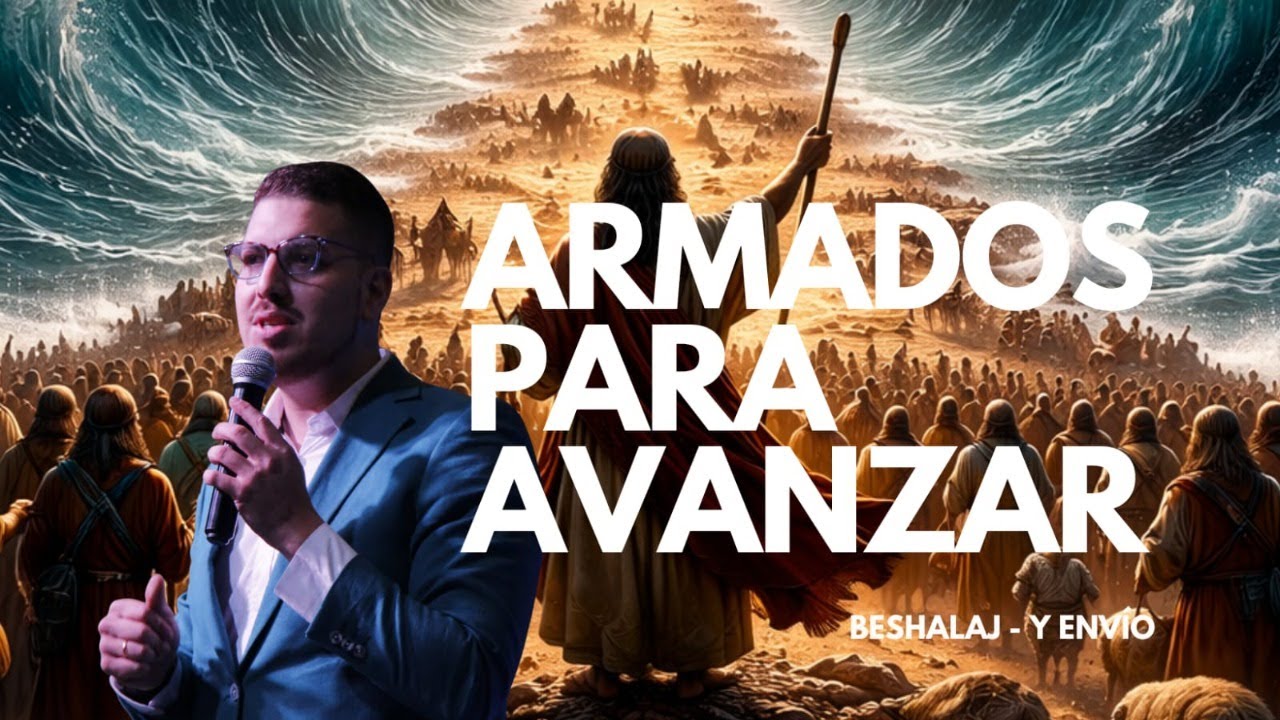 SHABAT | HN BA | ARMADOS PARA AVANZAR con Claudio Ordoz