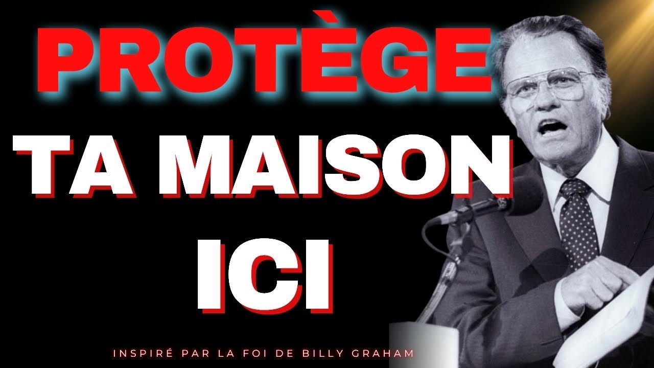 NE priez PLUS DANS la maison. Faites ce GESTE SECRET sur la PORTE pour la SCELLER | Billy Graham
