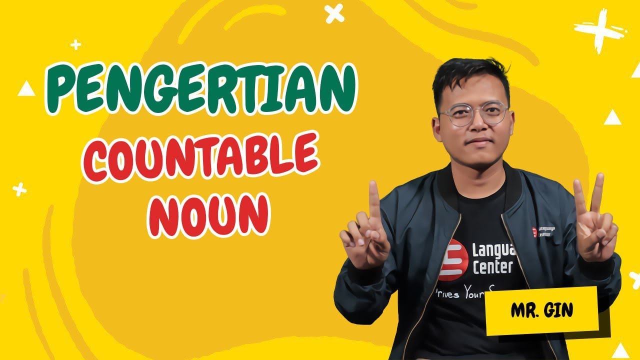 KENAL LEBIH DEKAT DENGAN COUNTABLE NOUN DALAM BAHASA INGGRIS #learnenglish