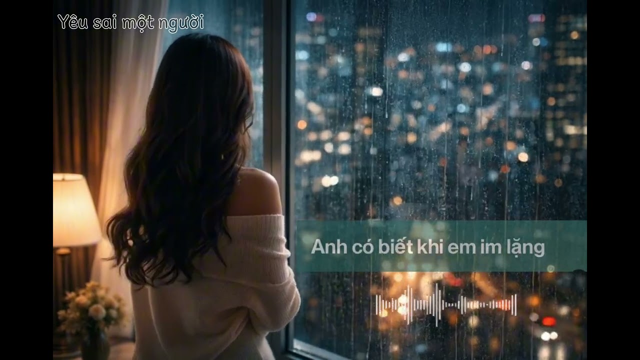 Yêu Sai Một Người (cỏ úa 2) | Trữ Tình Tâm Trạng | #nhactrutinh 