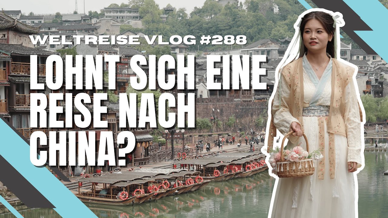 Lohnt sich eine Reise nach China? - CHINA 🇨🇳