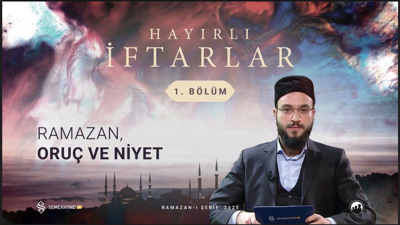 HAYIRLI İFTARLAR 2025 | 1. BÖLÜM | M. HALİL İBRAHİM ARSLAN VE CİHAT KESKİN