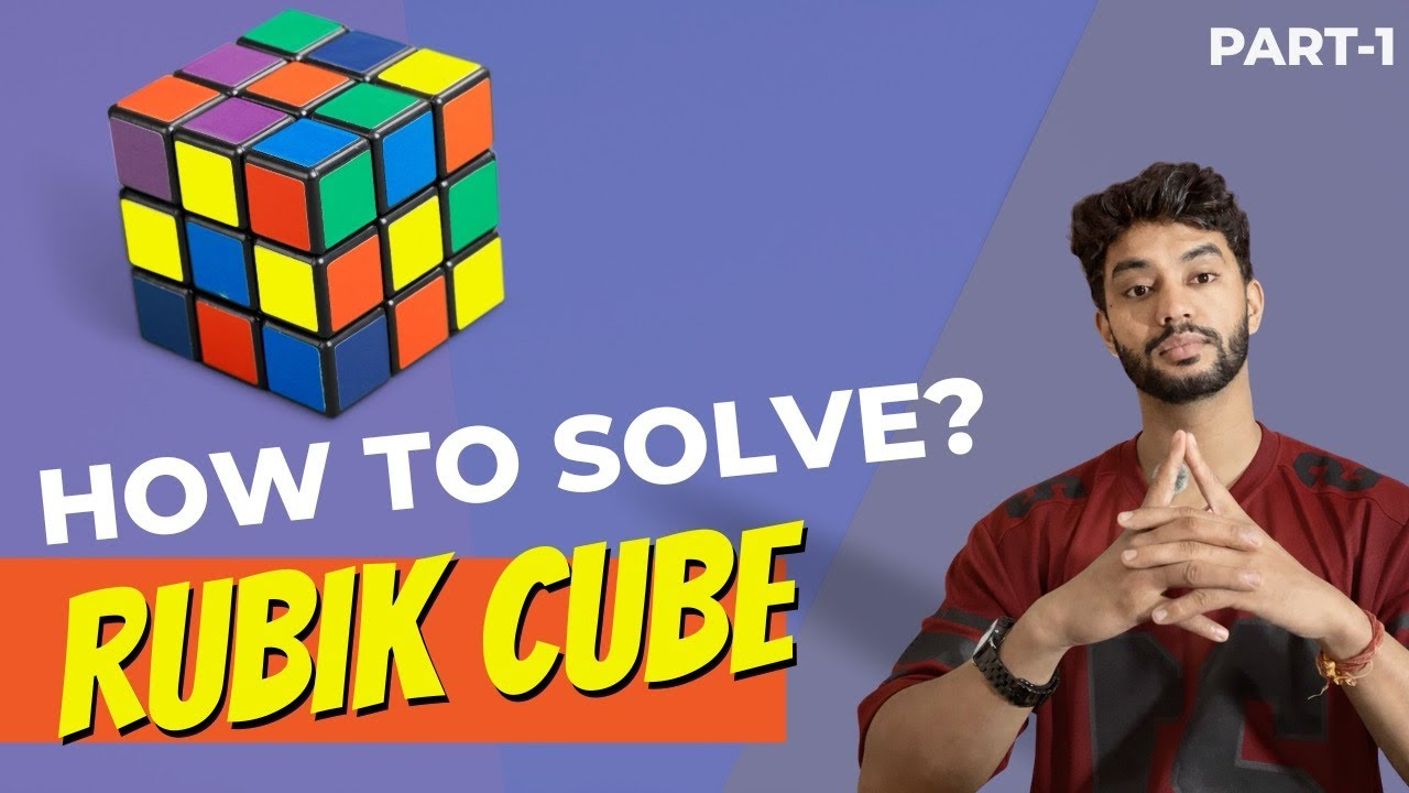 HOW TO SOLVE A RUBIK'S CUBE (Step-by-Step for Beginners) | Part 1 🧩