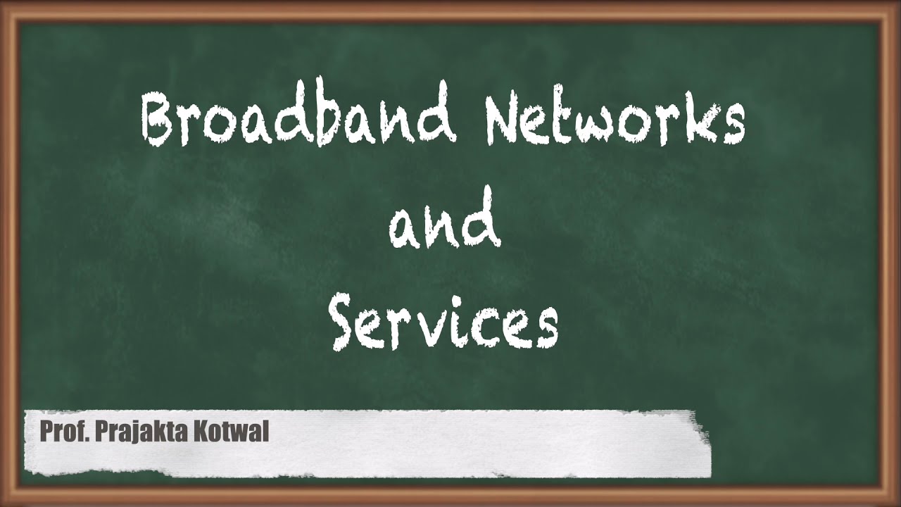 Broadband Networks and Services - Network Management in Telecommunication