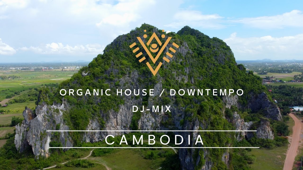 VBRTNS - Cambodia's Countryside Organic House / Downtempo Mix