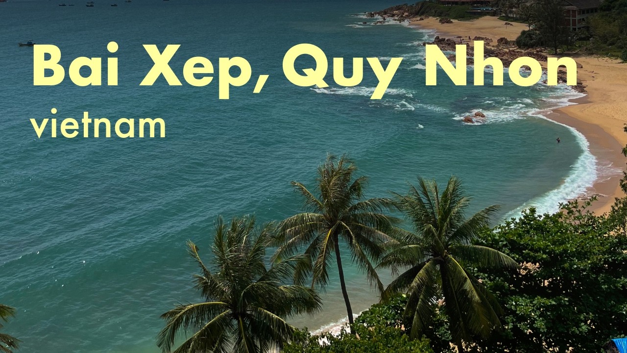От Хойана до Байшепа, Куинён – скрытая пляжная жемчужина Вьетнама 🇻🇳