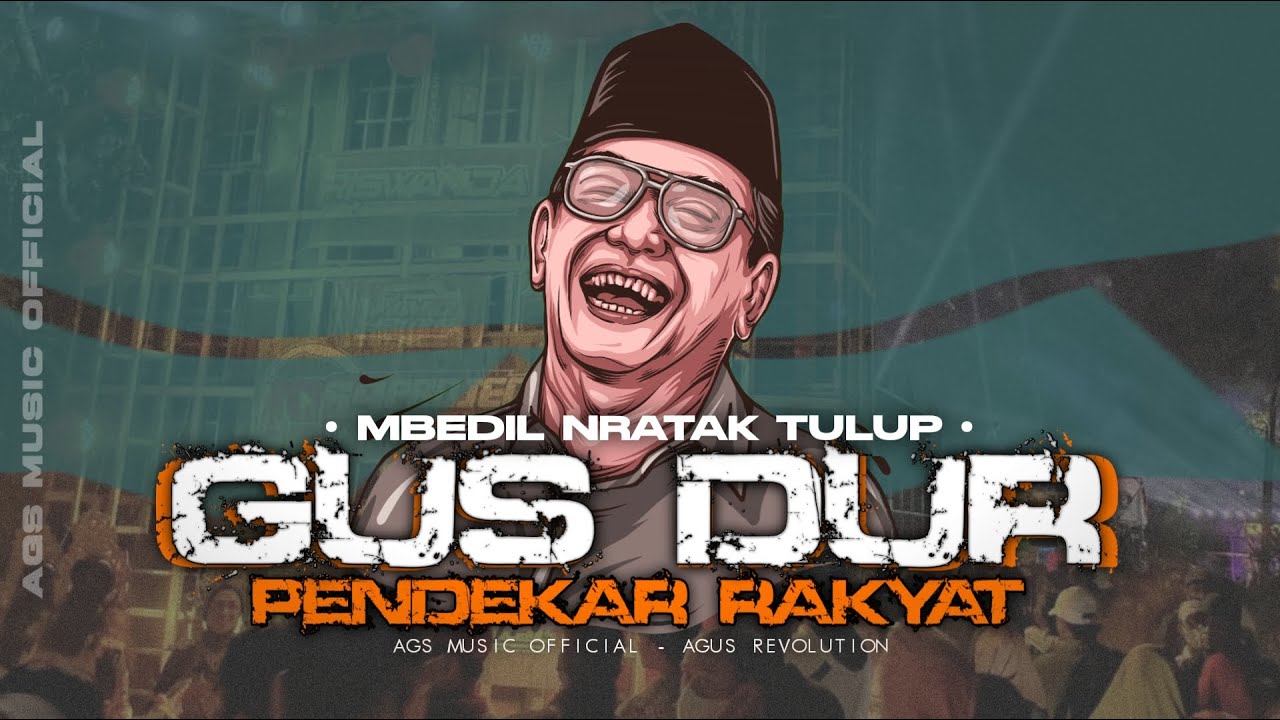 DJ GUS DUR PENDEKAR RAKYAT - YANG KALIAN CARI CARI - TERBARU 2024