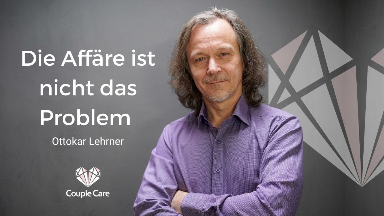 Die Affäre ist nicht das Problem I Der wahre Grund einer Affäre