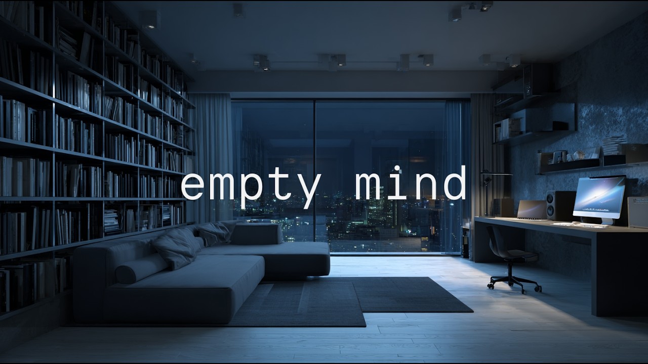 Empty Room, Empty Mind | Deep Work Music, No Distraction