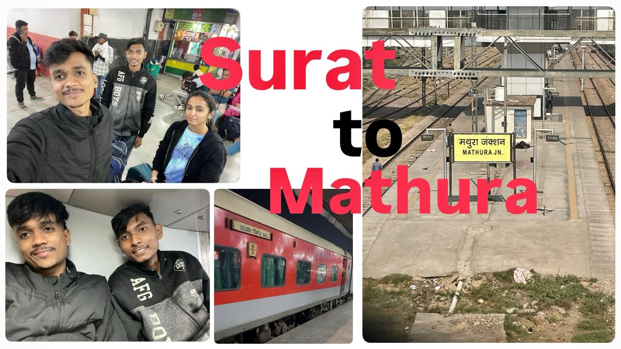 Surat to mathura trip 🤟🏻