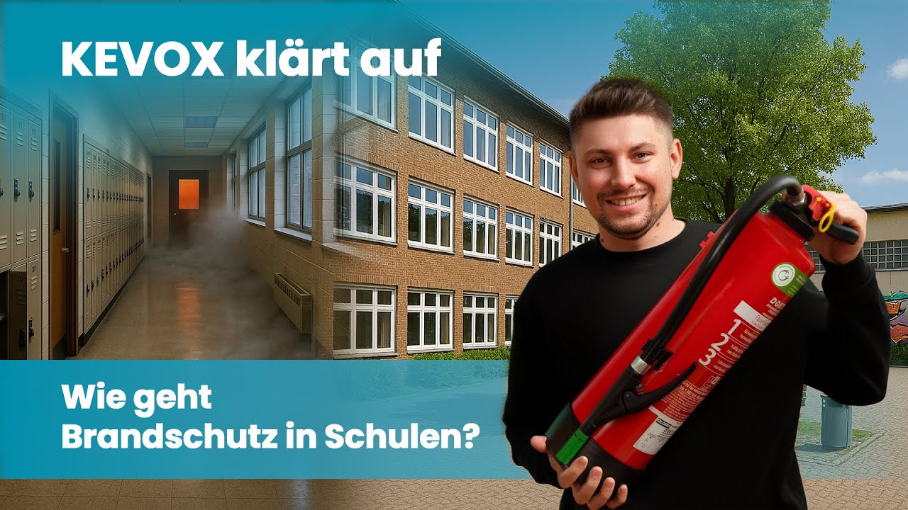 KEVOX klärt auf: Brandschutz in Schulen