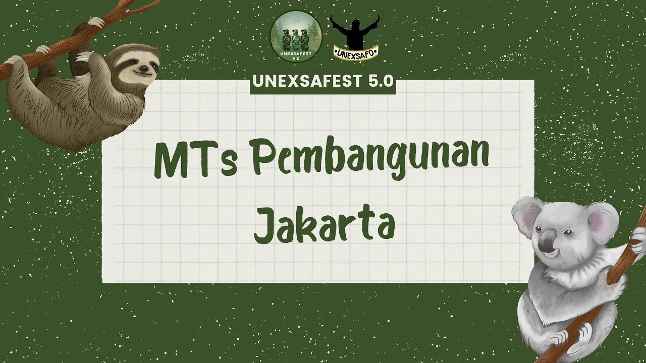 [UNEXSAFEST 5.0] Ratoh Jaroe MTs Pembangunan Jakarta