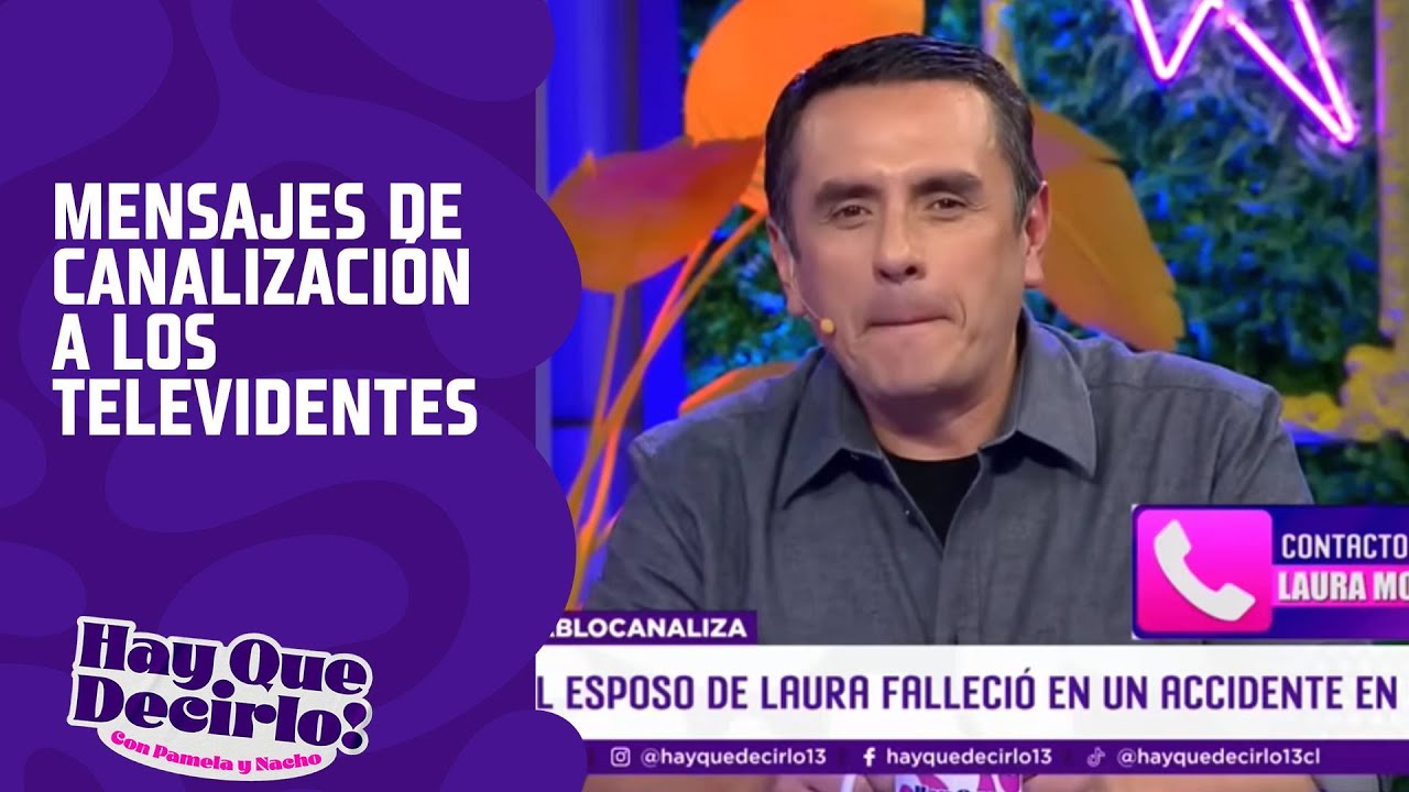 Pablo Miranda entrega mensajes de canalización a los televidentes | Hay Que Decirlo | Canal 13