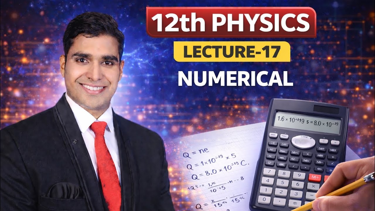 12TH || CHAP-1 || LEC-17 || 28-1-2026