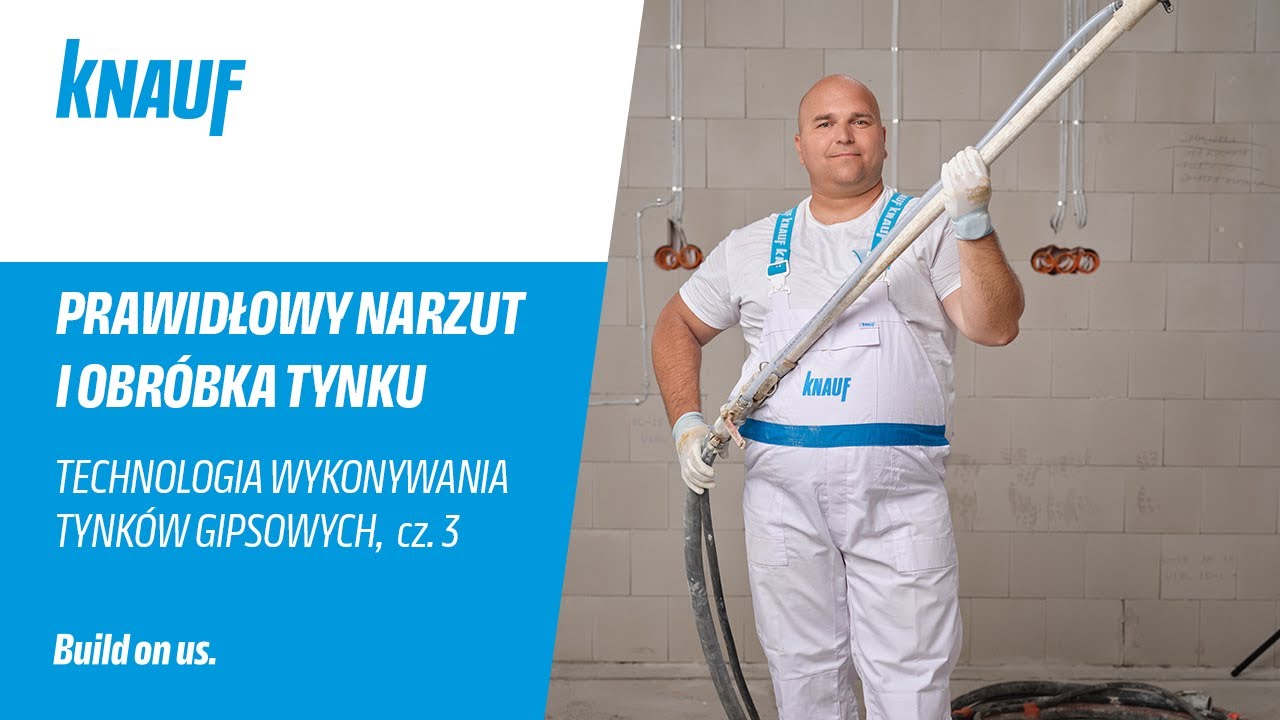 Prawidłowy narzut i obróbka tynku gipsowego. [Technologia wykonywania tynków gipsowych Knauf]