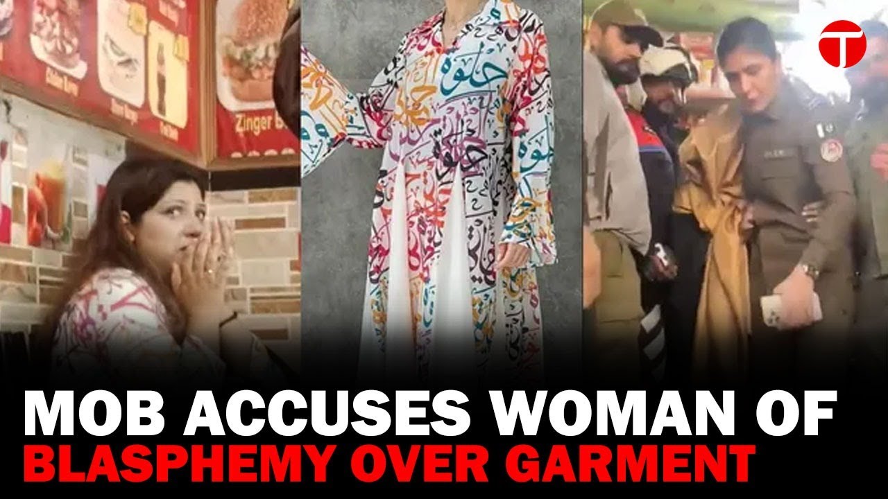 Mob Accuses Woman of Blasphemy, Woman Apologizes, Asserts Innocence
