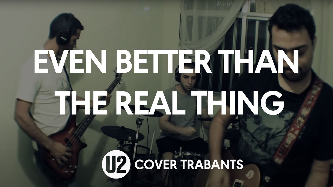 U2 Cover Trabants - Even Better Than The Real Thing 360