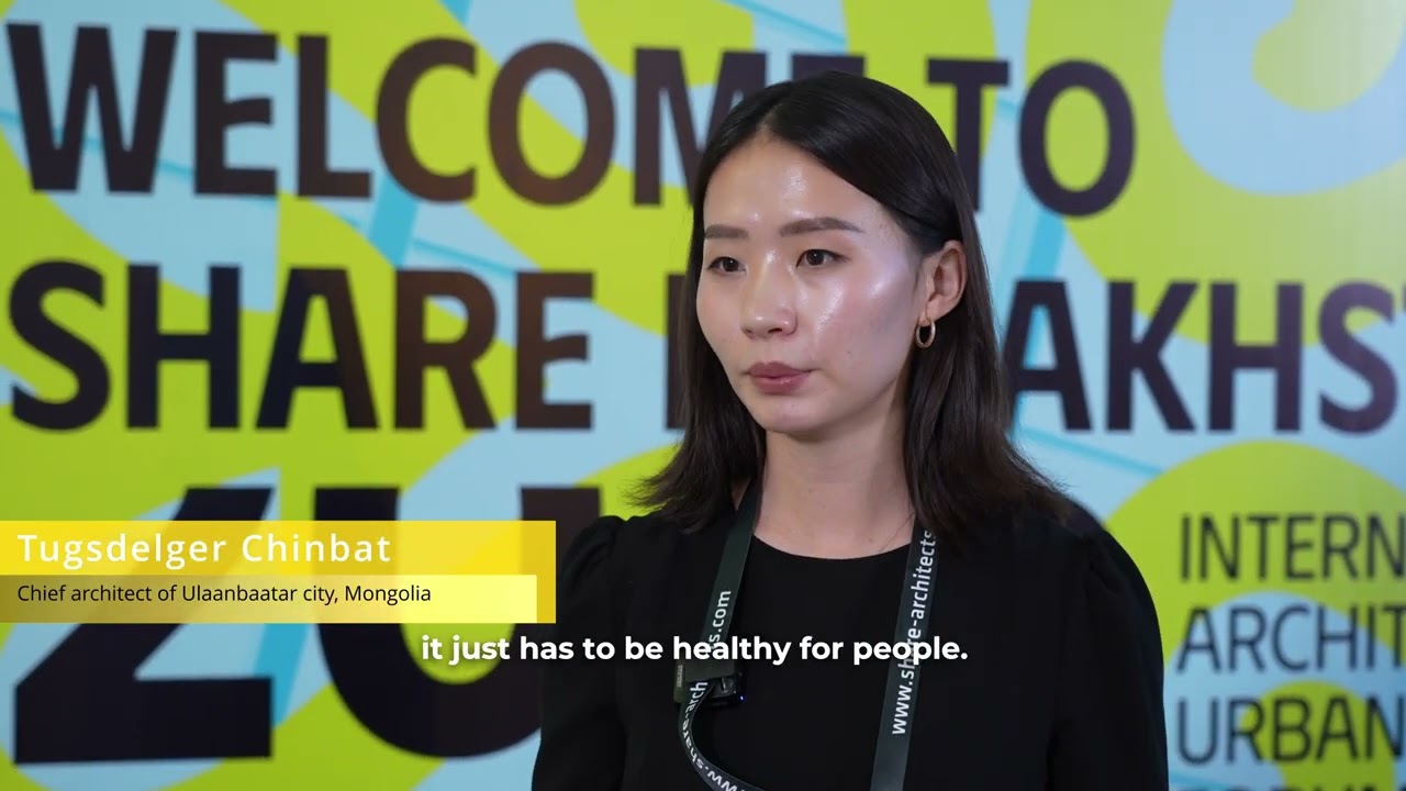 SHARE Kazakhstan 2025 International Architecture and Urban Development Forum