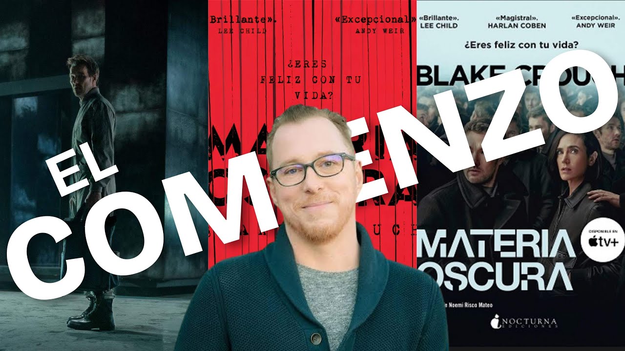 MATERIA OSCURA | Blake Crouch | Te leo el comienzo (la novela que NO PUEDES DEJAR DE LEER)