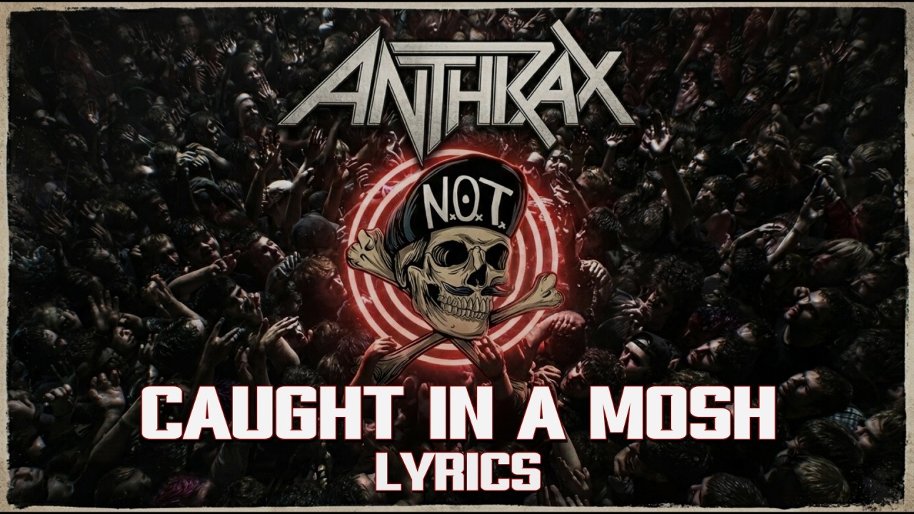 Anthrax - Caught In A Mosh (Lyrics Video) | Tour 2026 with Megadeth & Exodus