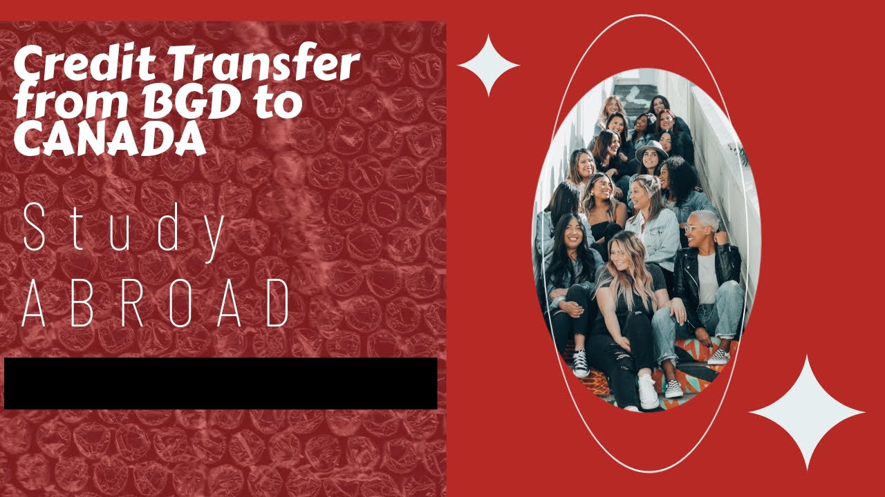 Credit Transfer from Bangladesh to Canada | NSU to Memorial University | Study Abroad Tips | S1E2