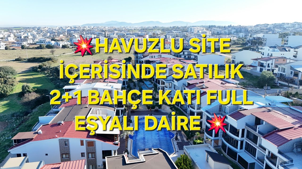 🔥🔥  KAÇMAZ FİYATA HAVUZLU SİTE İÇERİSİNDE SATILIK 2+1 FULL EŞYALI DAİRE 🏝🏝
