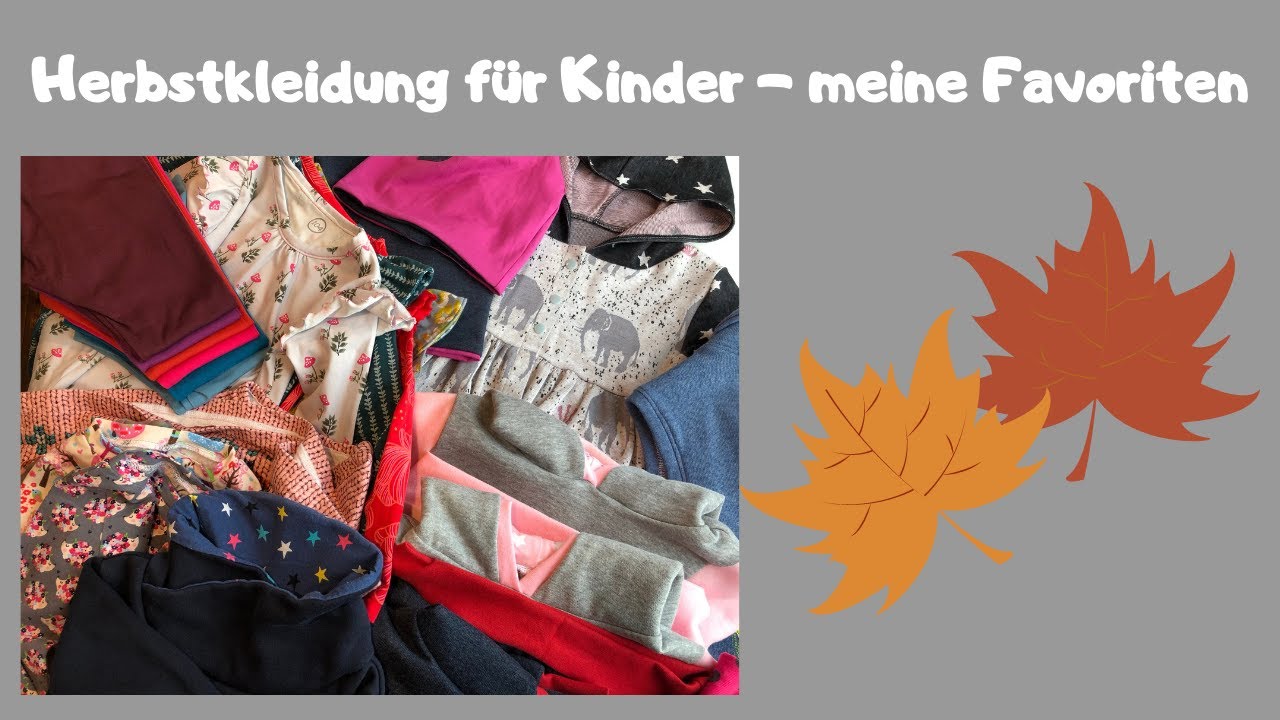 Herbstkleidung für Kinder - meine Favoriten