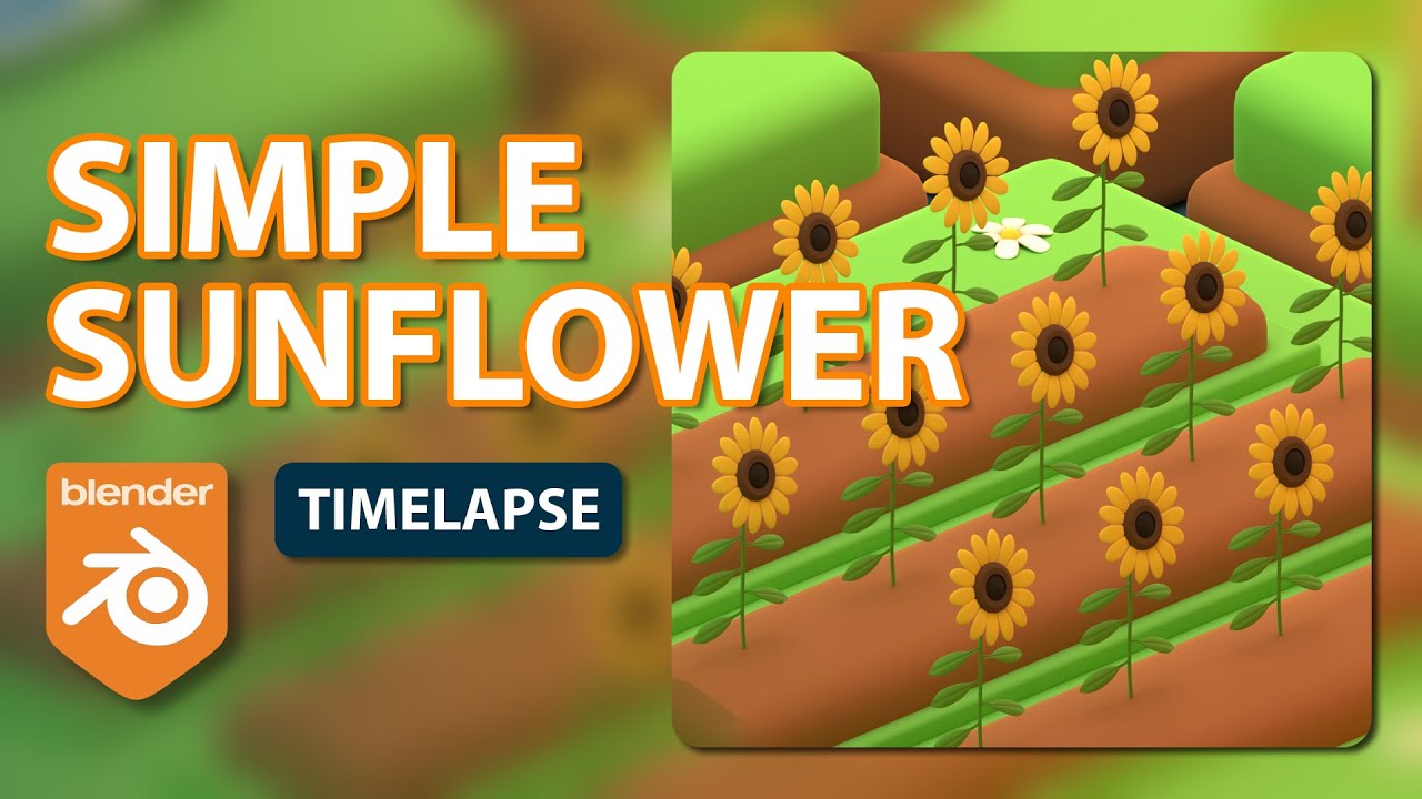 7-Minute Blender Timelapse: Creating a Simple 3D Sunflower Model