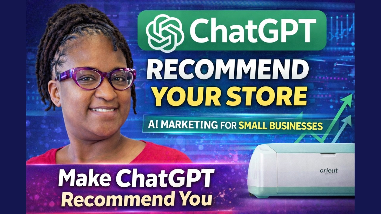 How to Get ChatGPT to Recommend Your Store to Customers | AI Marketing for Small Businesses